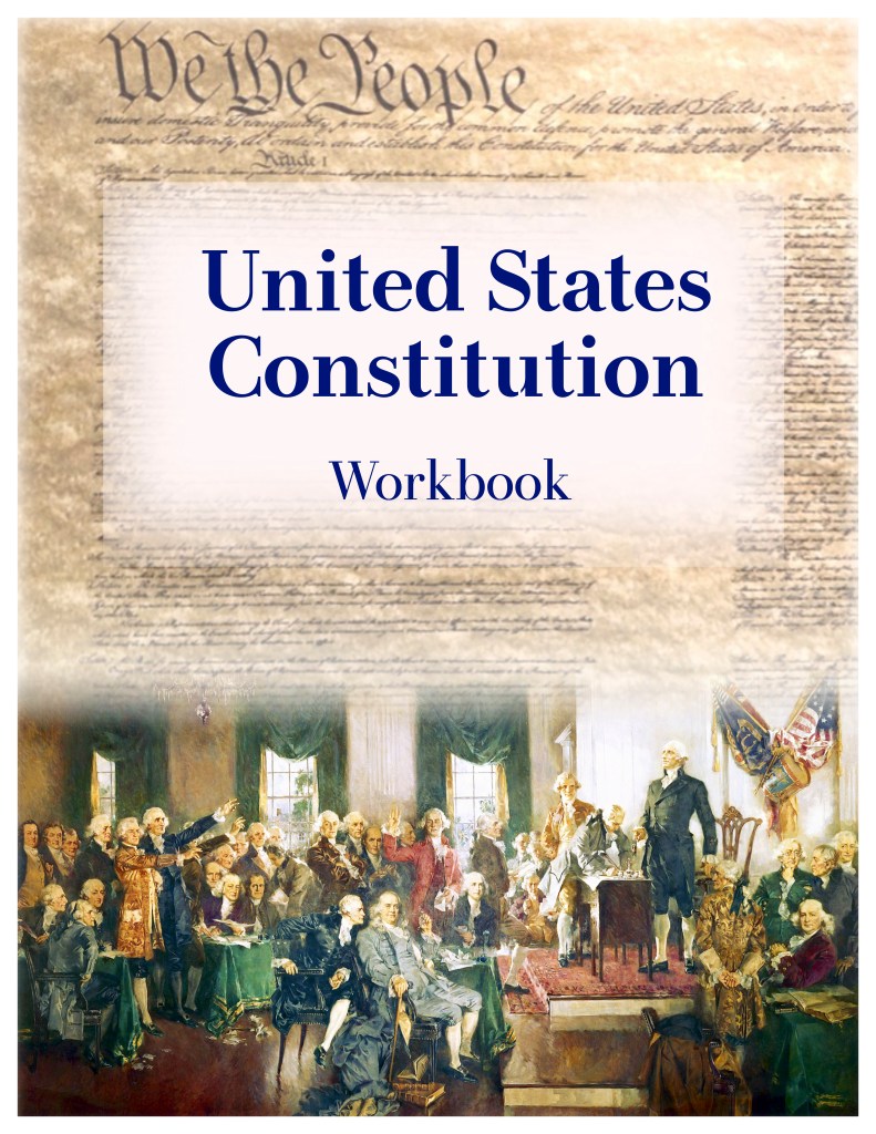 AMERICAN HISTORY WORKBOOK: U.S. Constitution
